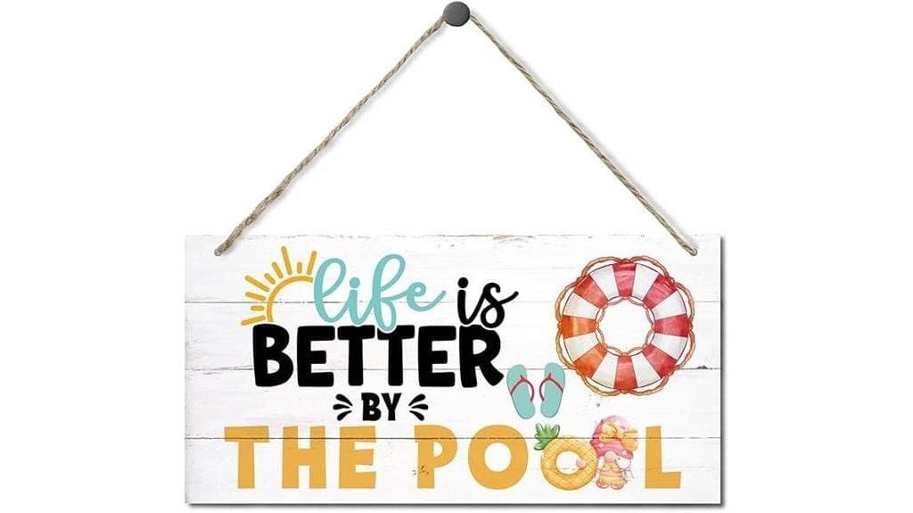 poolside life decorative sign