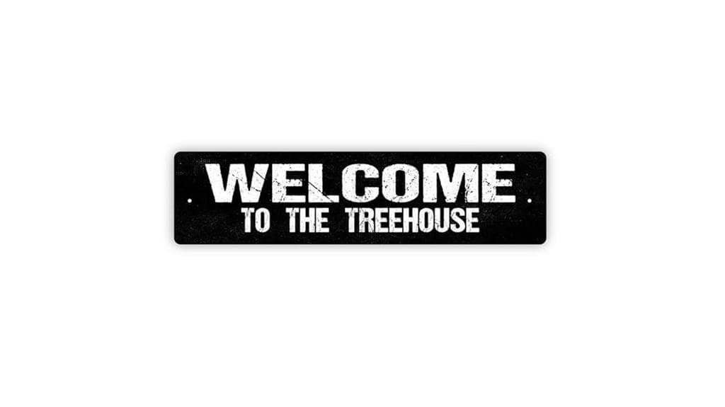 treehouse metal sign welcome